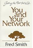 You and Your Network by Fred Smith