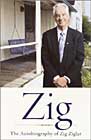 Zig the autobiography of Zig Ziglar