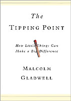 Tipping Point leader book by Gladwell